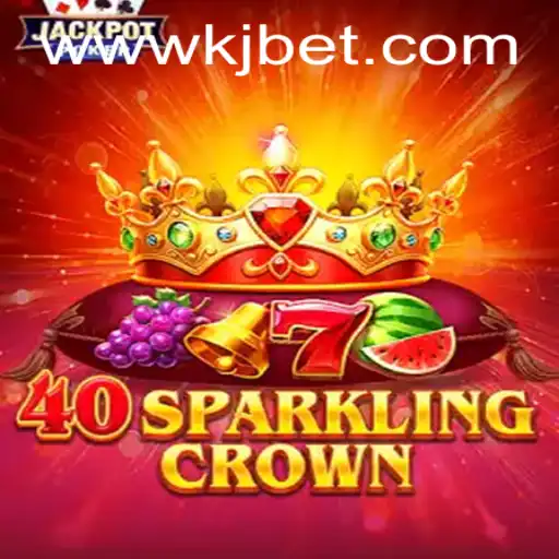 Discover the Thrills of 40SparklingCrown: A Regal Gaming Experience with KJBET