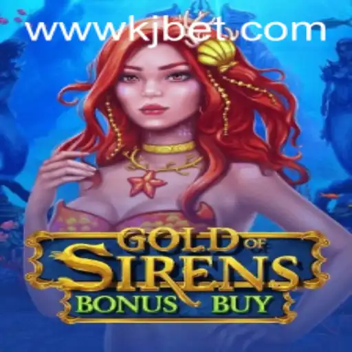 Discover the Thrilling World of GoldofSirensBonusBuy: A Deep Dive