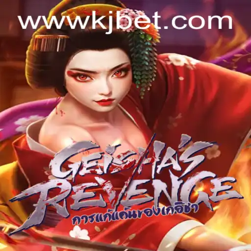GeishasRevenge: Unveiling the Enigmatic World of KJBET