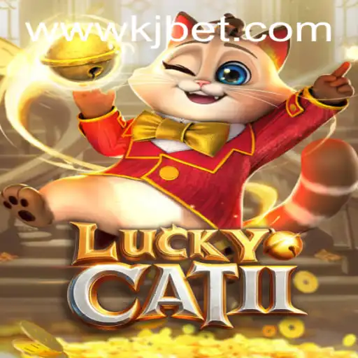 Exploring the Dynamic World of LuckyCatII: The Game-Changer in Online Entertainment